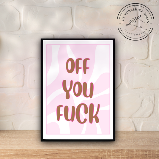 Off you Fuck