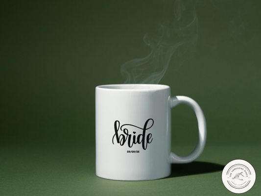Bride Mug ( extra text can be added )