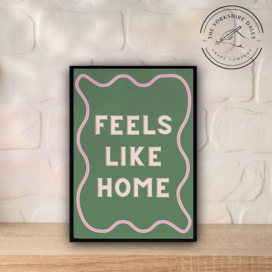 Feels like home - Wall art