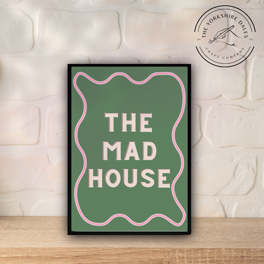 The Mad House, Wall Art